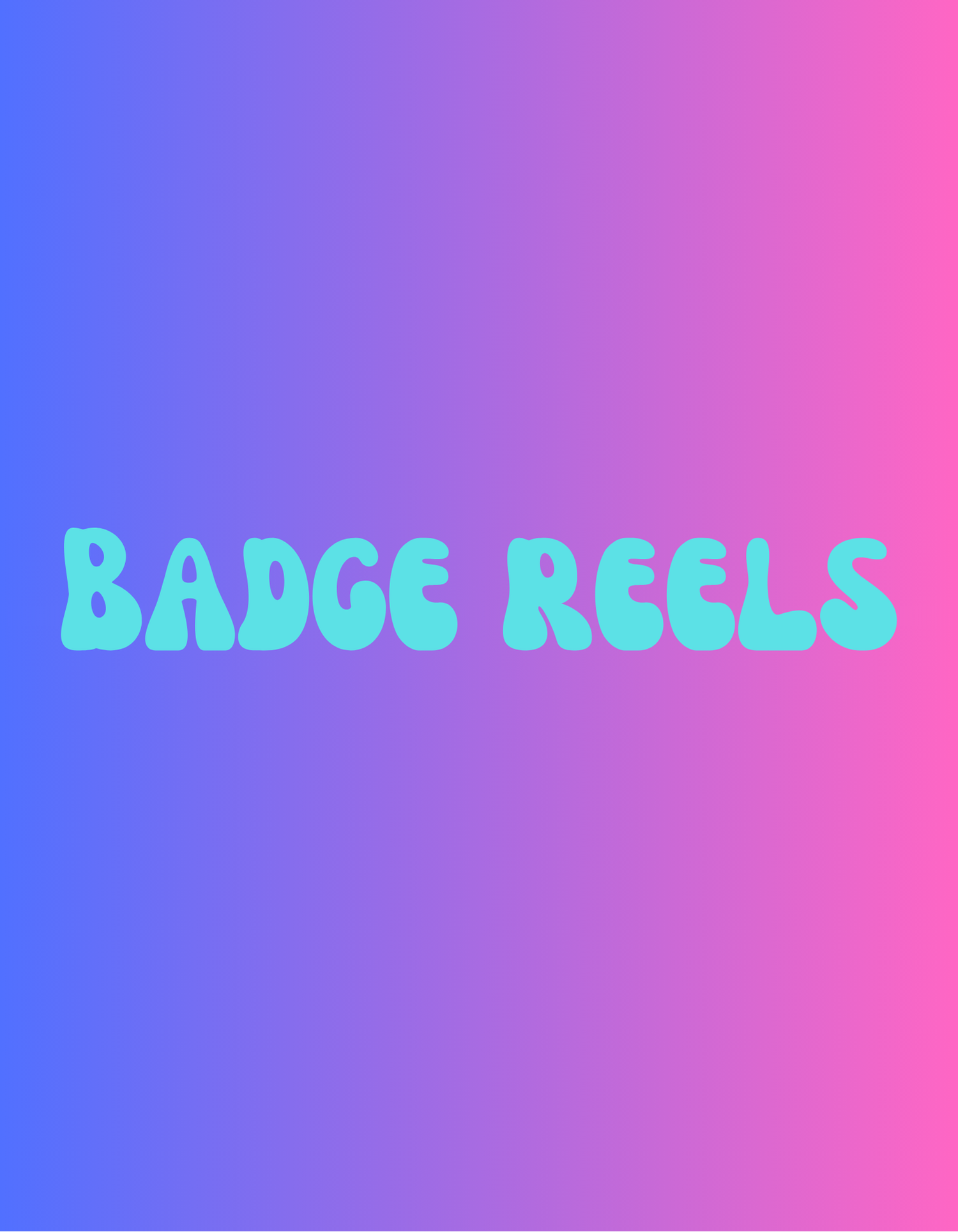 Badge Reels