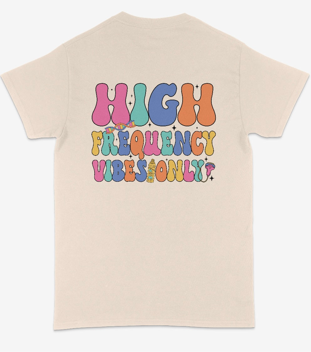 High Frequency Vibes Only- Apparel