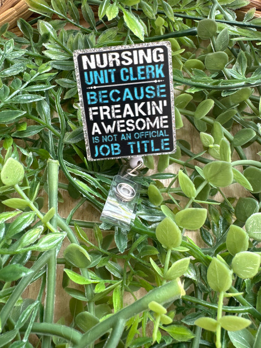 Nursing Unit Clerk Badge Reels