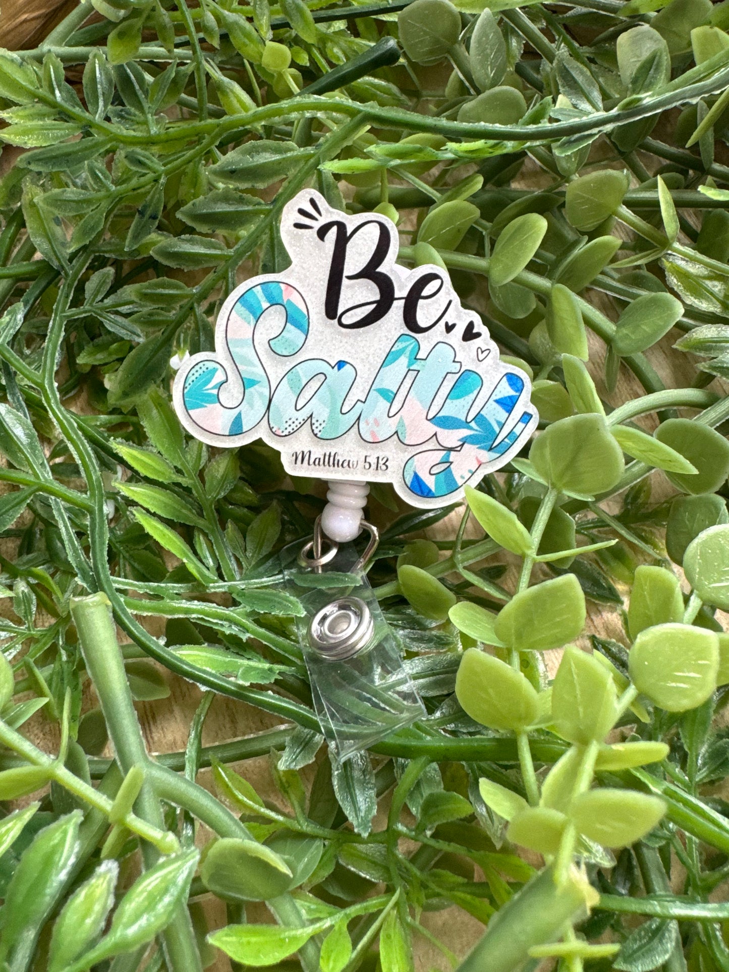 Be Salty Badge Reels