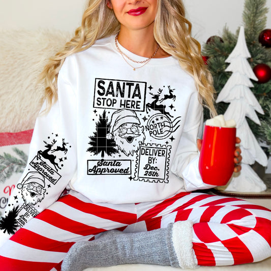 Santa Stop Here black W/ Sleeves- DTF Transfer